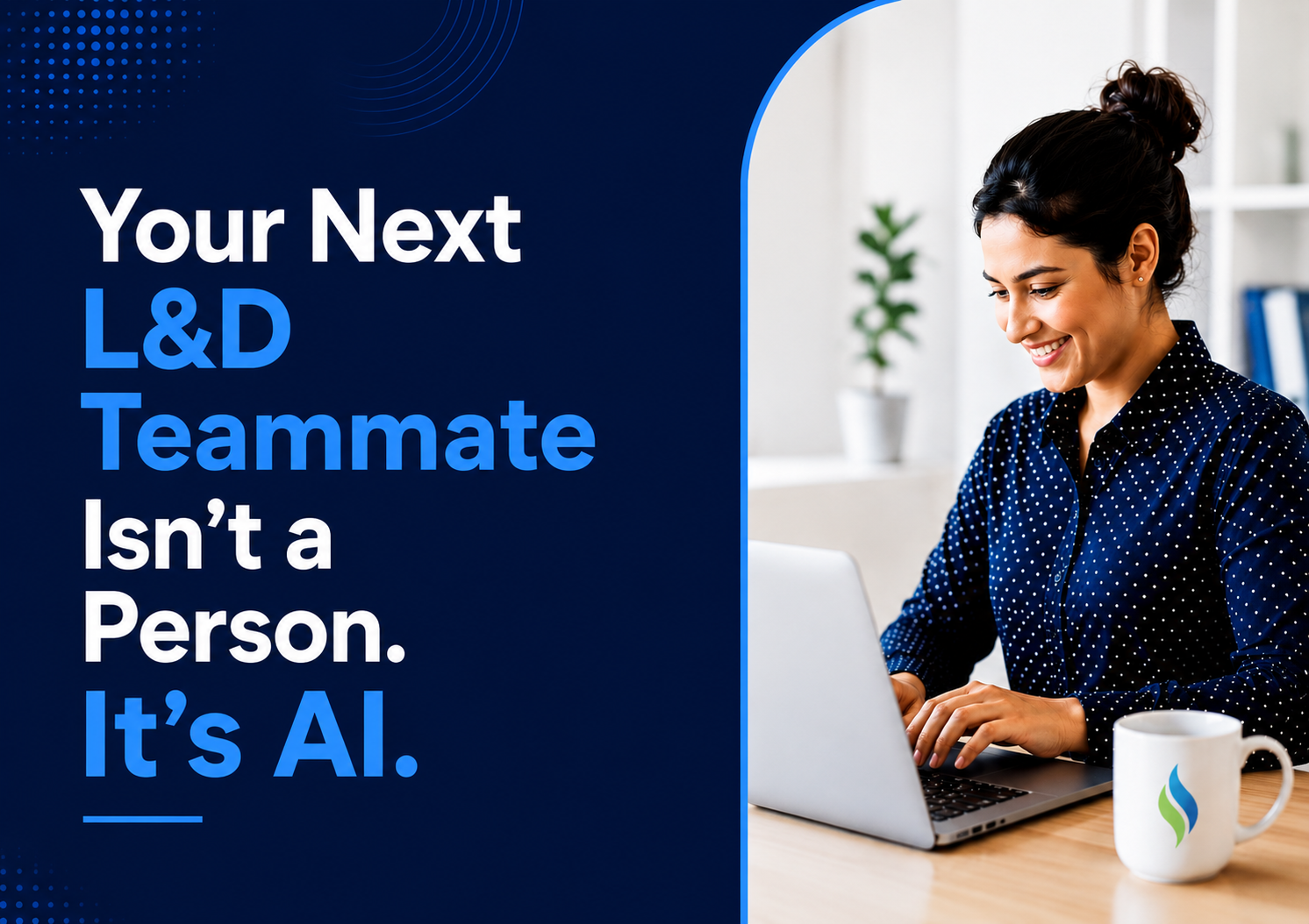 AI in Learning and Development — instructional designer collaborating with AI tools